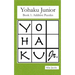 Yohaku Junior Book 1: Additive Puzzles