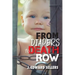 From Diapers to Death Row