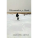 Hibernation, a Hush