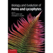 Biology and Evolution of Ferns and Lycophytes