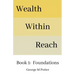 Wealth Within Reach