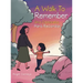 A Walk to Remember: Una Caminata Para Recordar