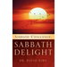 Sabbath Challenge, Sabbath Delight