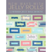 New Ways with Jelly Rolls: 12 Reversible Modern Jelly Roll Quilts