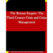 The Roman Empire: The Third Century Crisis and Crisis Management