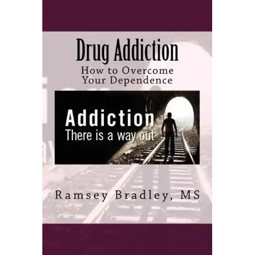 Drug Addiction: How to Overcome Your Dependence