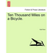 Ten Thousand Miles on a Bicycle.