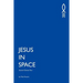 Jesus In Space: Second Chance Tour