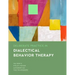 Deliberate Practice in Dialectical Behavior Therapy