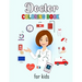 Doctor Coloring Book for Kids: Beautiful Doctor Designs