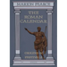 The Roman Calendar: Origins & Festivals