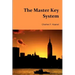 The Master Key System