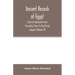 Ancient records of Egypt; historical documents from the earliest times to the Persian conquest (Volume IV)