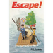 Escape!