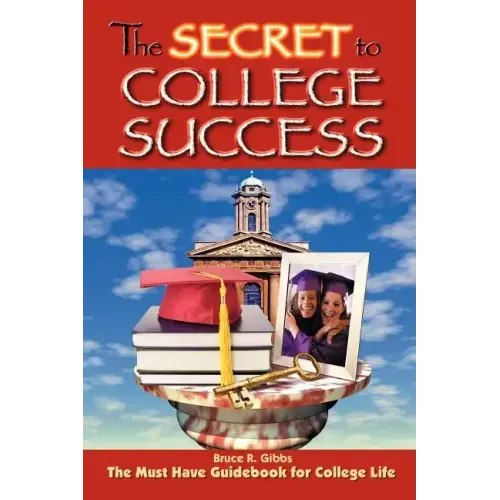The Secret to College Success