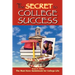 The Secret to College Success