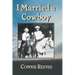 I Married a Cowboy