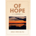 Of Hope: A Memoir