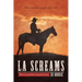 La Screams