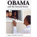 Obama and the Biracial Factor: The Battle for a New American Majority