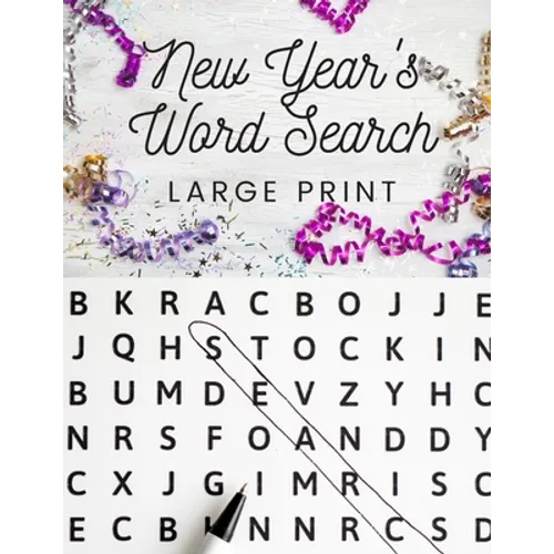 New Year's Word Search: Large Print Word Search All About New Year's