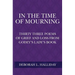 In the Time of Mourning: Thirty Three Poems of Grief and Loss from Godey's Lady's Book