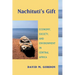 Nachituti's Gift: Economy, Society, and Environment in Central Africa