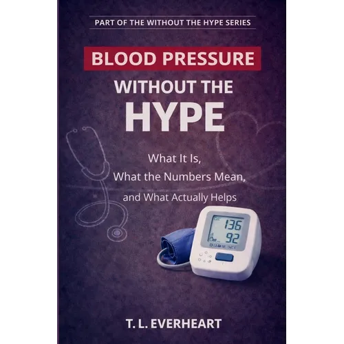 High Blood Pressure Without the Hype