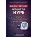 High Blood Pressure Without the Hype