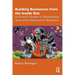 Building Businesses from the Inside Out: A Coach's Guide to Developing Awesome Cultures in Business
