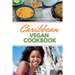 Caribbean Vegan Cookbook: 30+ Tasty and Healthy Curated Recipes to Impress and Enjoy