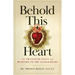 Behold This Heart: St. Francis de Sales and Devotion to the Sacred Heart