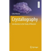 Crystallography: Introduction to the Study of Minerals