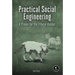 Practical Social Engineering: A Primer for the Ethical Hacker