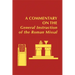 A Commentary on the General Instruction of the Roman Missal