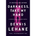 Darkness, Take My Hand: A Kenzie and Gennaro Novel