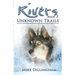 Rivers: Unknown Trails