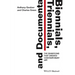 Biennials, Triennials, and Documenta: The Exhibitions That Created Contemporary Art