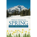 Twelve Weeks in Spring