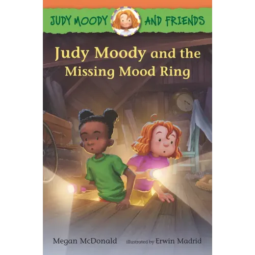 Judy Moody and Friends: Judy Moody and the Missing Mood Ring