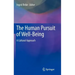 The Human Pursuit of Well-Being: A Cultural Approach