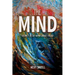 The Mind: Volume 1 of The Human Garage Trilogy