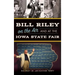 Bill Riley on the Air and at the Iowa State Fair