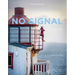 No Signal: Living in the Heart of Nature. Ten Portraits