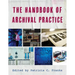 The Handbook of Archival Practice