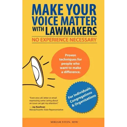 Make Your Voice Matter with Lawmakers: No Experience Necessary