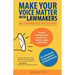 Make Your Voice Matter with Lawmakers: No Experience Necessary