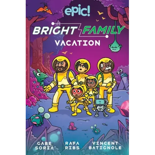 The Bright Family: Vacation: Volume 2