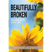Beautifully Broken