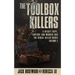 The Toolbox Killers: A Deadly Rape, Torture & Murder Duo